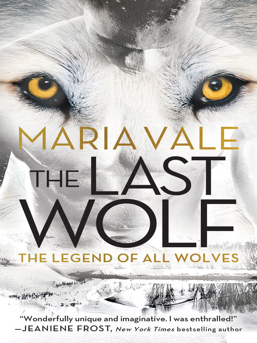 Title details for The Last Wolf by Maria Vale - Available